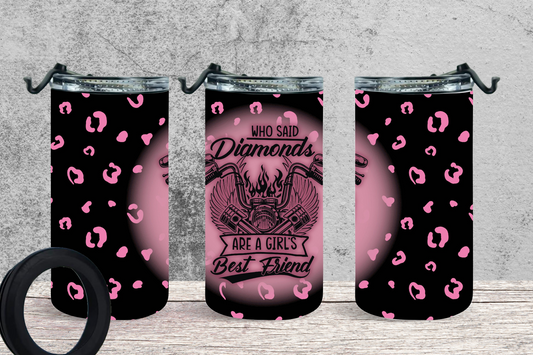 4-in-1 Koozie & Tumbler - Who Said Diamonds Are A Girl's Best Friend?