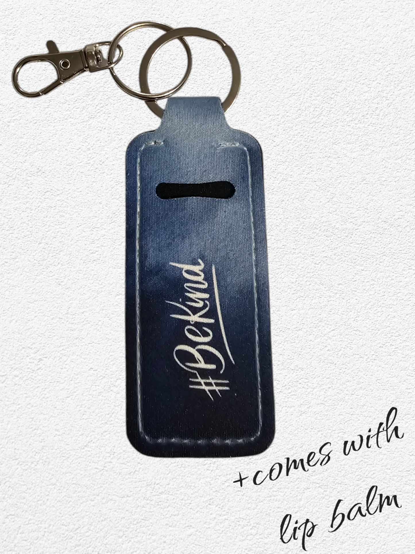 Lip Balm Holder & Keychain - #BeKind (lip balm included)