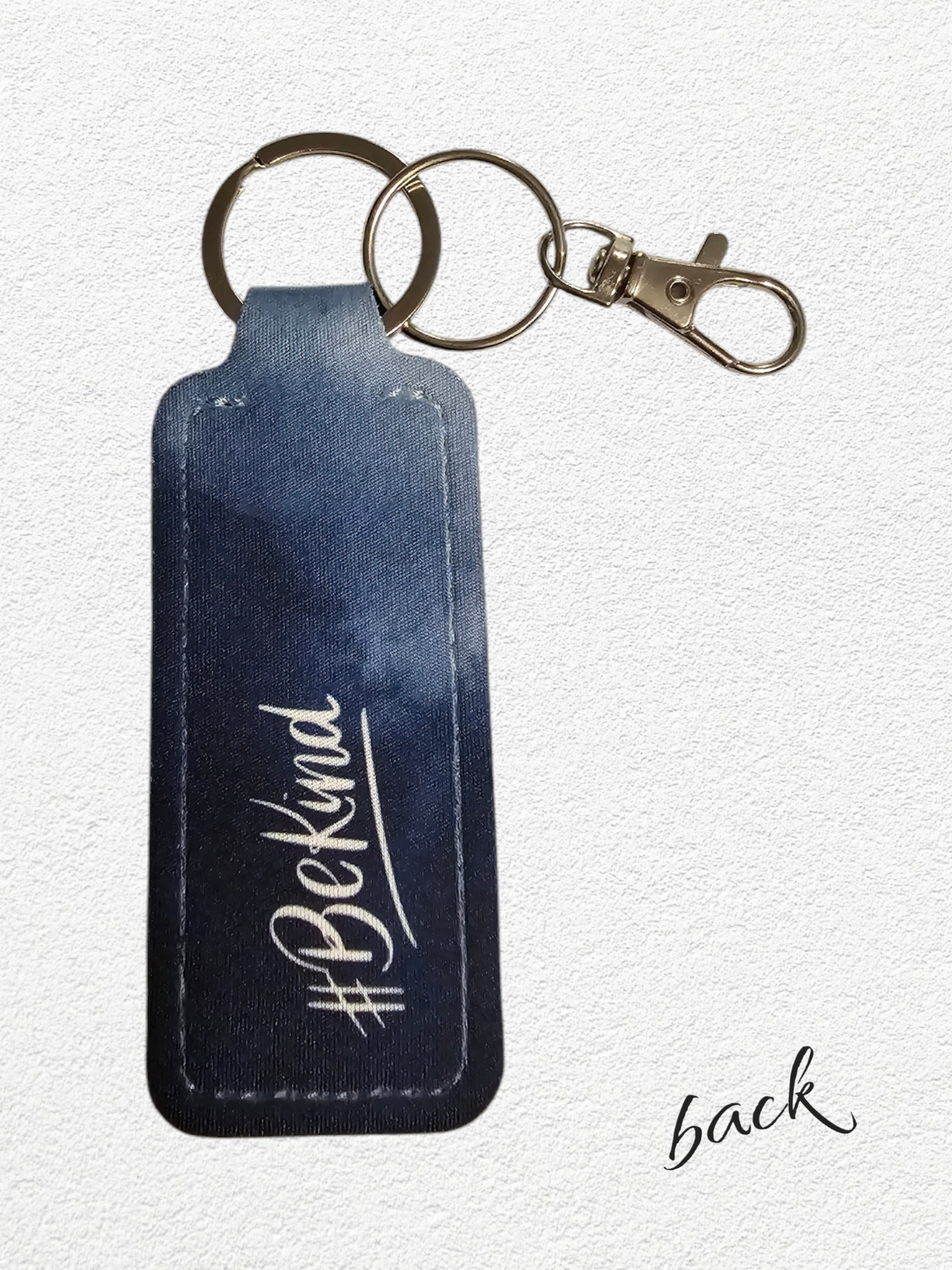 Lip Balm Holder & Keychain - #BeKind (lip balm included)